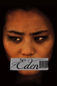 Eden - Sahte Cennet